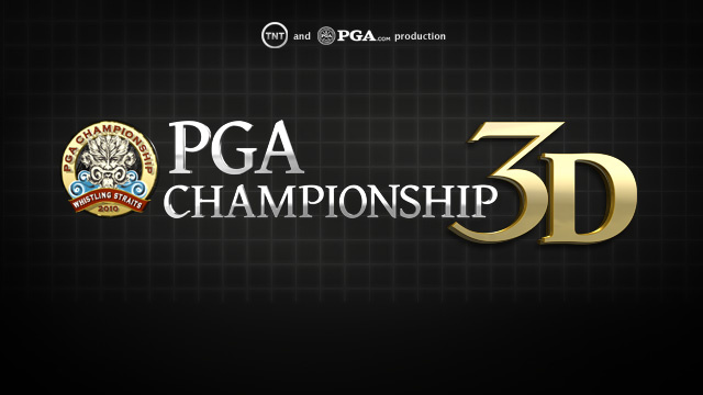 Turner Sports, PGA to Offer 3D Coverage of PGA Championship